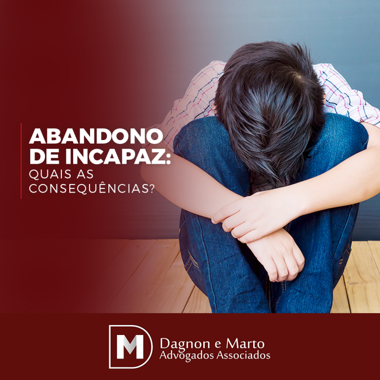Abandono de incapaz Quais as consequências? Notícias, Informativos e Legislações. Abandono de incapaz Quais as consequências? Notícias, Informativos e Legislações.
