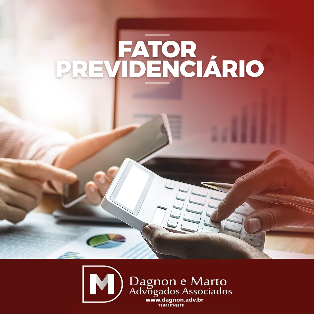 O que é o fator previdenciário ? Notícias, Informativos e Legislações. O que é o fator previdenciário ? Notícias, Informativos e Legislações.